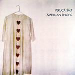 Veruca Salt - American Thighs [LP]