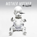 Mother Mother - No Culture [LP]