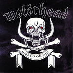 Motorhead - March Or Die [CD]