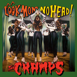 Cramps - Look Mom No Head! (Coloured Vinyl) [LP]