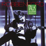 Robben Ford - Talk To Your Daughter [LP]