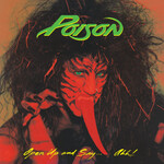 Poison - Open Up And Say...Aah! [LP]