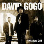 David Gogo - Vicksburg Call [USED CD]