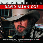 David Allan Coe - Super Hits [USED CD]