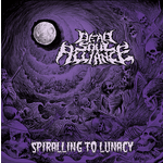 Dead Soul Alliance - Spiralling To Lunacy [CD]
