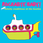 Rockabye Baby! - More Lullaby Renditions Of The Beatles [USED CD]