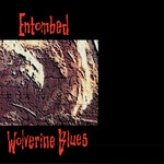 Entombed - Wolverine Blues [CD]