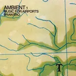 Brian Eno - Ambient 1: Music For Airports [CD]