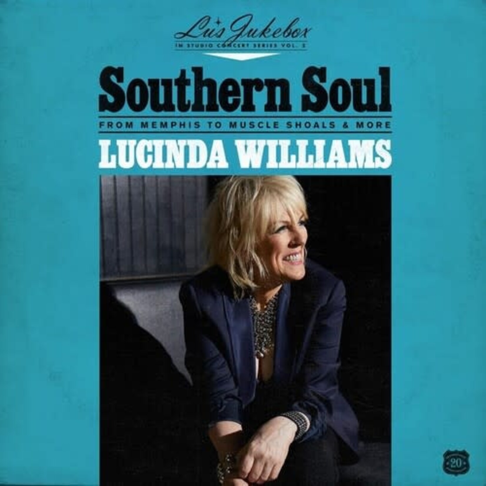 Lucinda Williams - Southern Soul: From Memphis To Muscle Shoals (Lu's Jukebox Vol. 2) [CD]