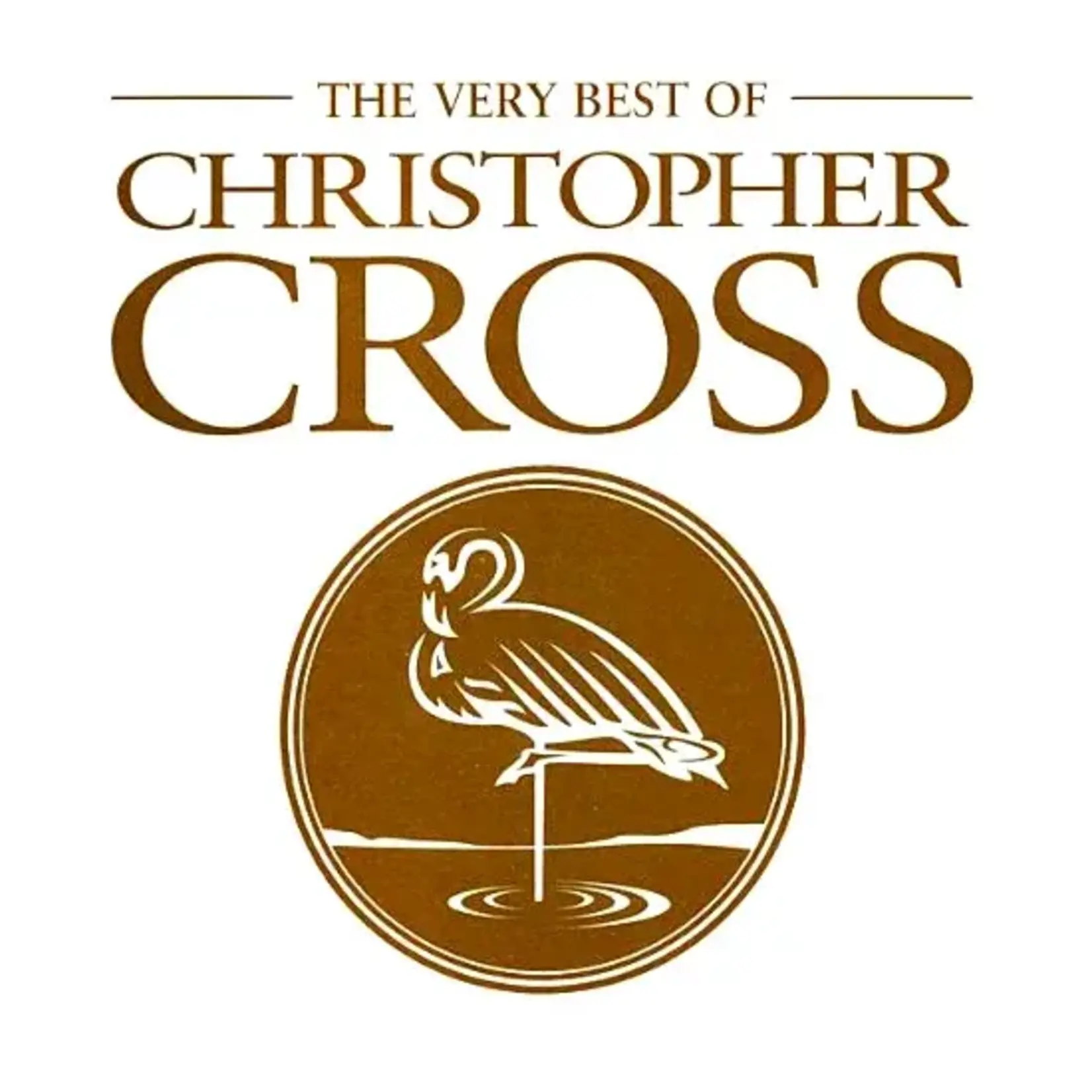 Christopher Cross - The Very Best Of Christopher Cross [CD]