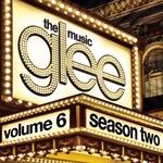 Various Artists - Glee: The Music, Vol. 6 [USED CD]