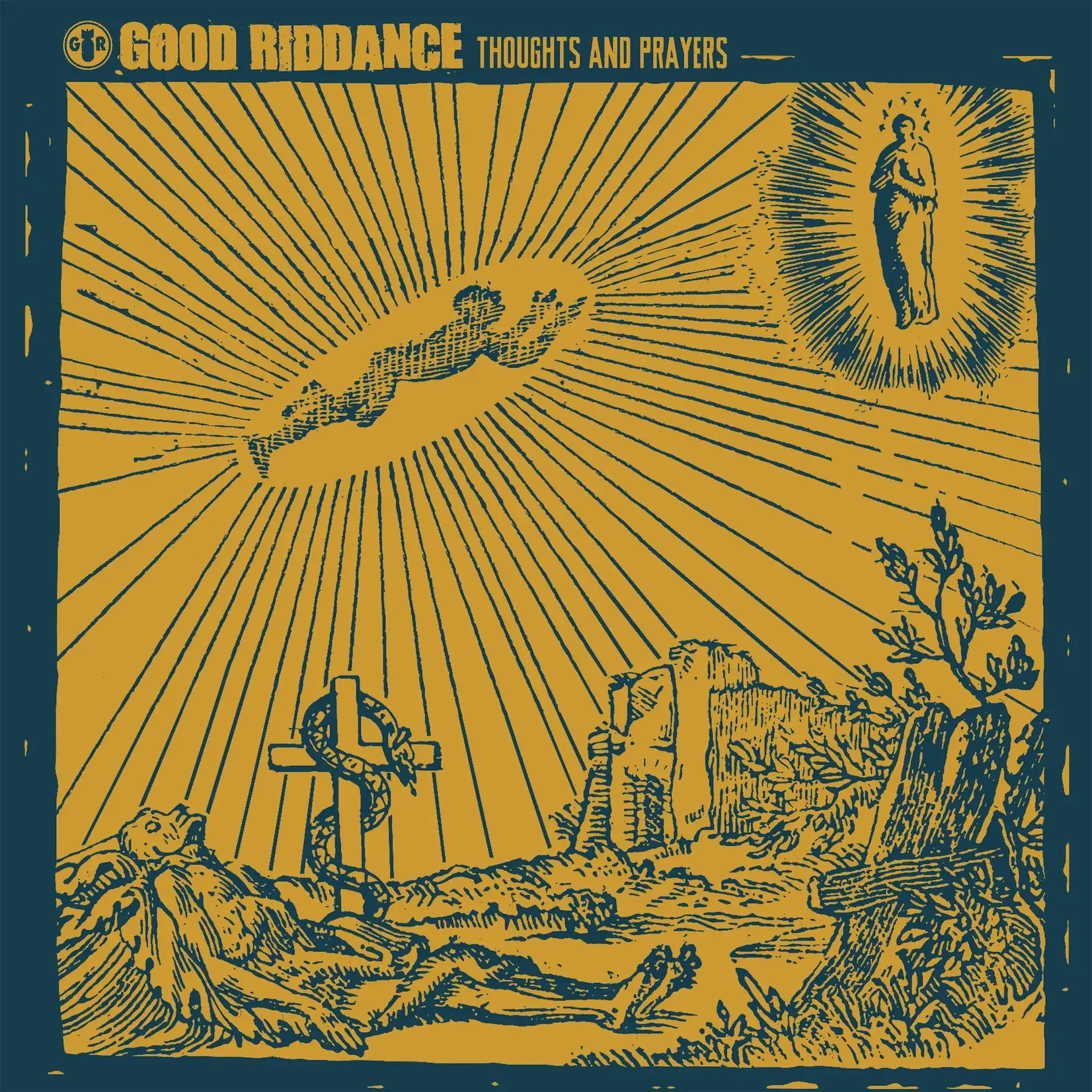 Good Riddance - Thoughts And Prayers [LP]