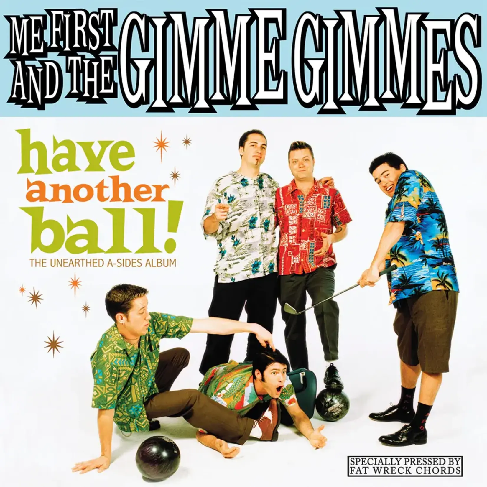 Me First & The Gimme Gimmes - Have Another Ball [CD]
