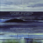Michael Occhipinti - Creation Dream: The Songs Of Bruce Cockburn [USED CD]
