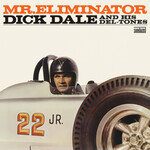 Dick Dale And His Del-Tones - Mr. Eliminator [CD]