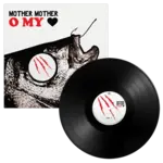 Mother Mother - O My Heart (10th Ann Ed) [LP]