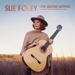 Sue Foley - One Guitar Woman: A Tribute To The Female Pioneers Of Guitar [LP]