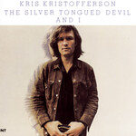 Kris Kristofferson - The Silver Tongued Devil And I [CD]