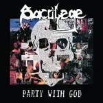 Sacrilege BC - Party With God/1985 Demo (Black/White Vinyl) [2LP] (RSDBF2023)