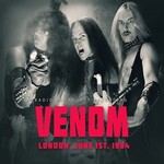 Venom - London, June 1st, 1984 [CD]