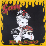 Grady - Y.U. So Shady? [USED CD]