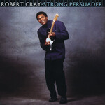 Robert Cray - Strong Persuader [USED CD]