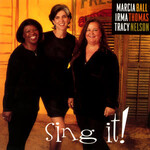 Marcia Ball/Irma Thomas/Tracy Nelson - Sing It! [USED CD]