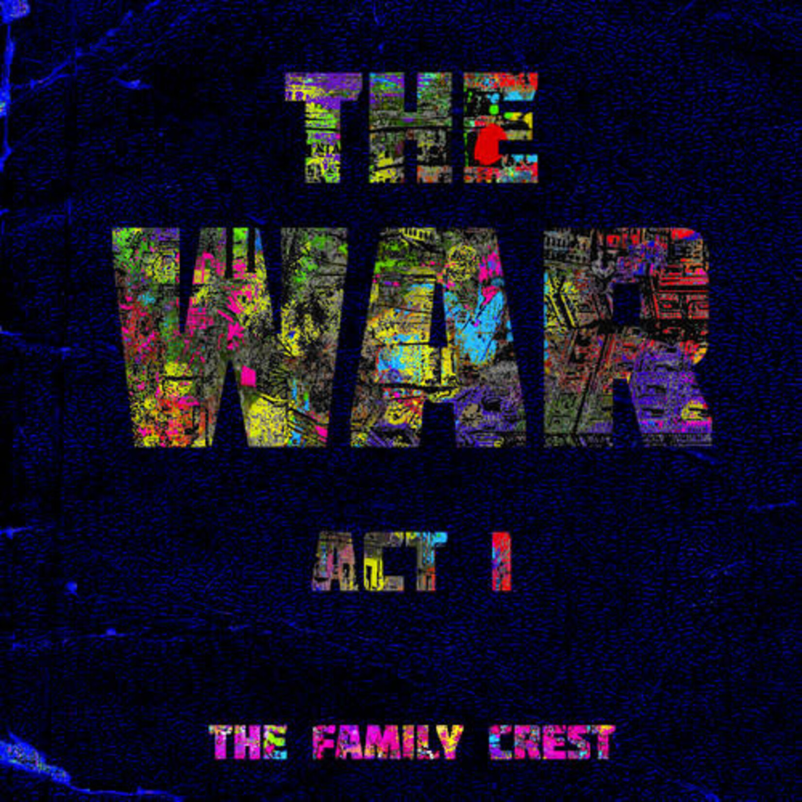 Family Crest - The War: Act 1 [LP]