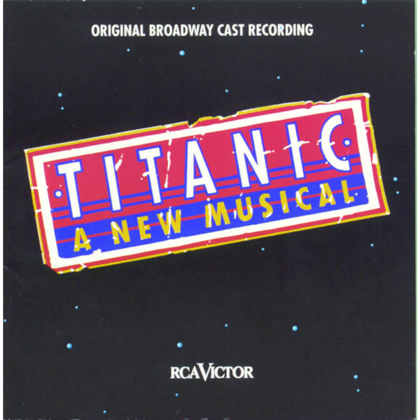 Peter Stone/Maury Yeston - Titanic: A New Musical (Original Braodway Cast Recording) [USED CD]