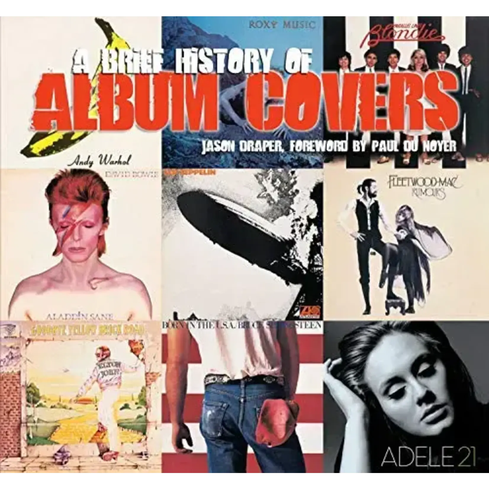 A Brief History Of Album Covers [Book]