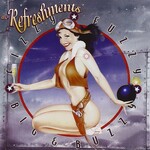 Refreshments - Fizzy Fuzzy Big & Buzzy [USED CD]