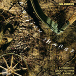 Various Artists - Folkways: A Vision Shared: A Tribute To Woodie Guthrie And Leadbelly [USED CD]