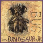 Dinosaur Jr. - Bug [LP]