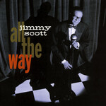 Jimmy Scott - All The Way [USED CD]