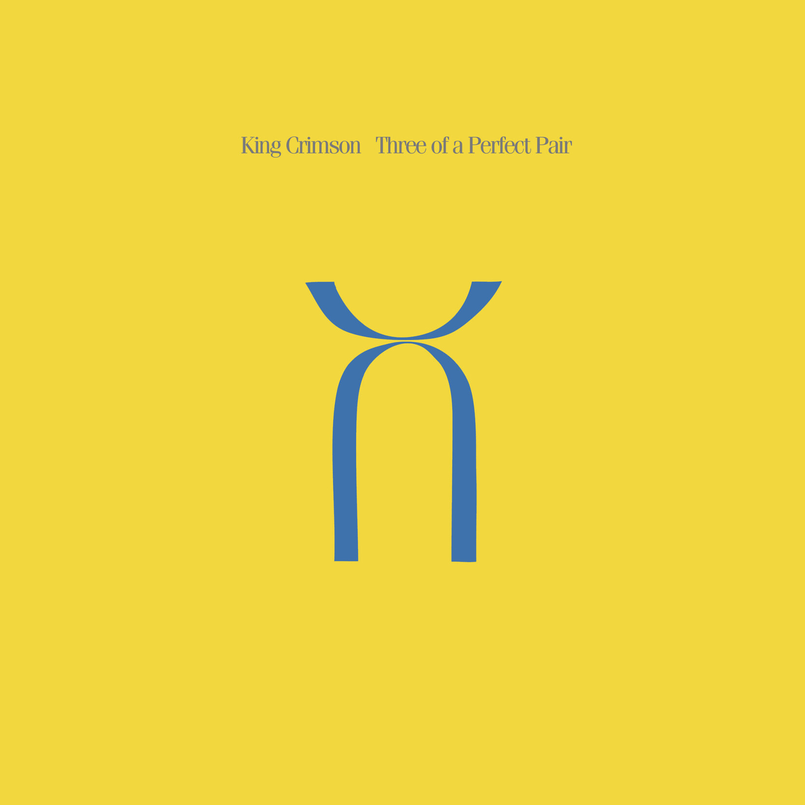 King Crimson - Three Of A Perfect Pair [LP]