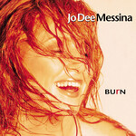 Jo Dee Messina - Burn [USED CD]
