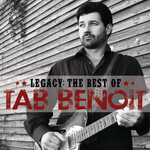 Tab Benoit - Legacy: The Best Of Tab Benoit [CD]