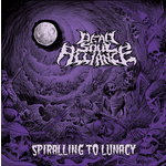 Dead Soul Alliance - Spiralling To Lunacy [LP]
