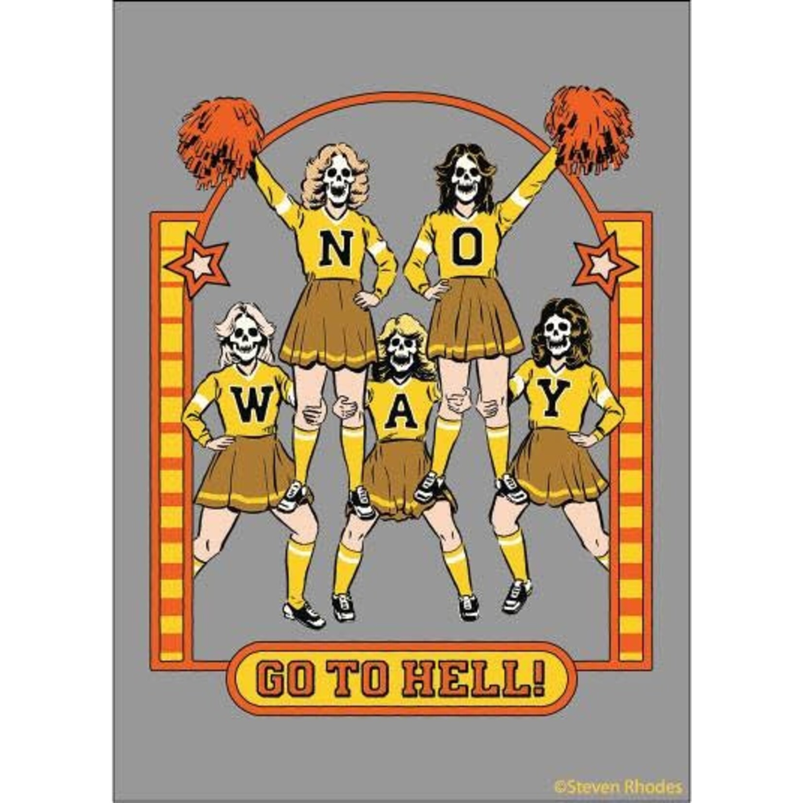 Magnet - Steven Rhodes: No Way Go To Hell!