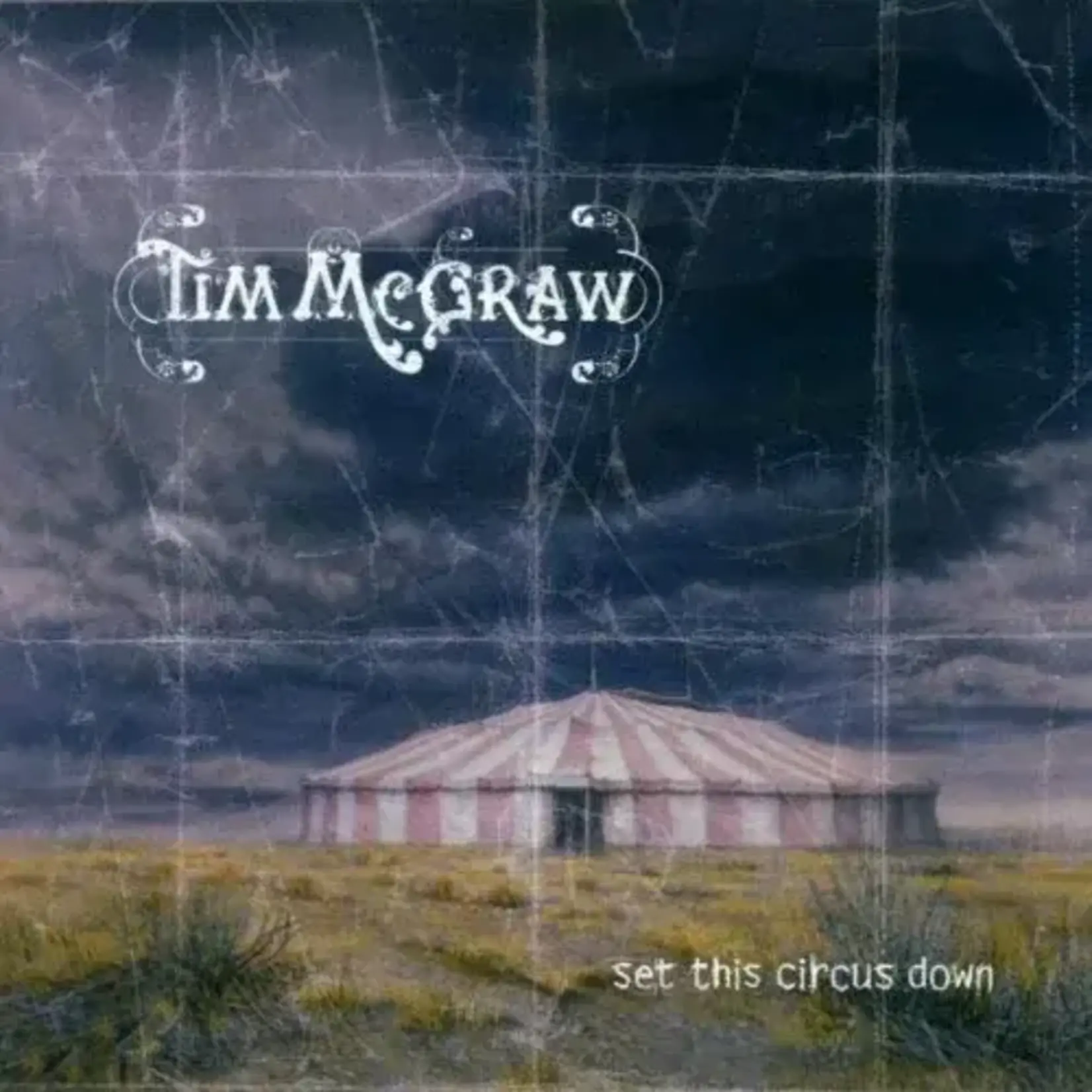 Tim McGraw - Set This Circus Down [USED CD]