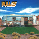 Pulley - The Golden Life (Blue Vinyl) [LP]