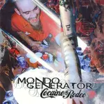 Mondo Generator - Cocaine Rodeo [USED CD]