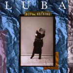 Luba - All Or Nothing [USED CD]