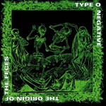Type O Negative - The Origin Of The Feces [CD]