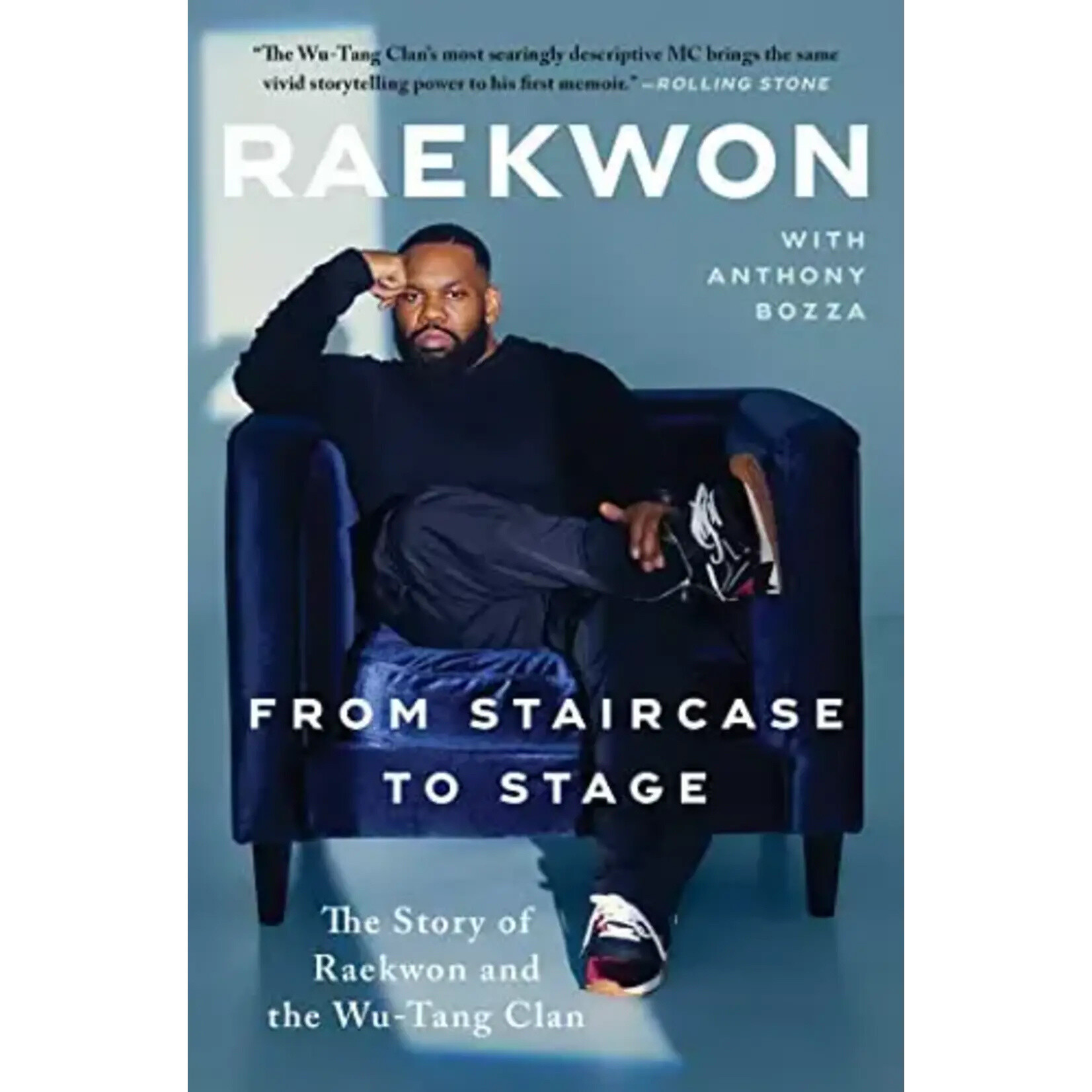 Raekwon (Wu-Tang Clan) - From Staircase To Stage [Book]