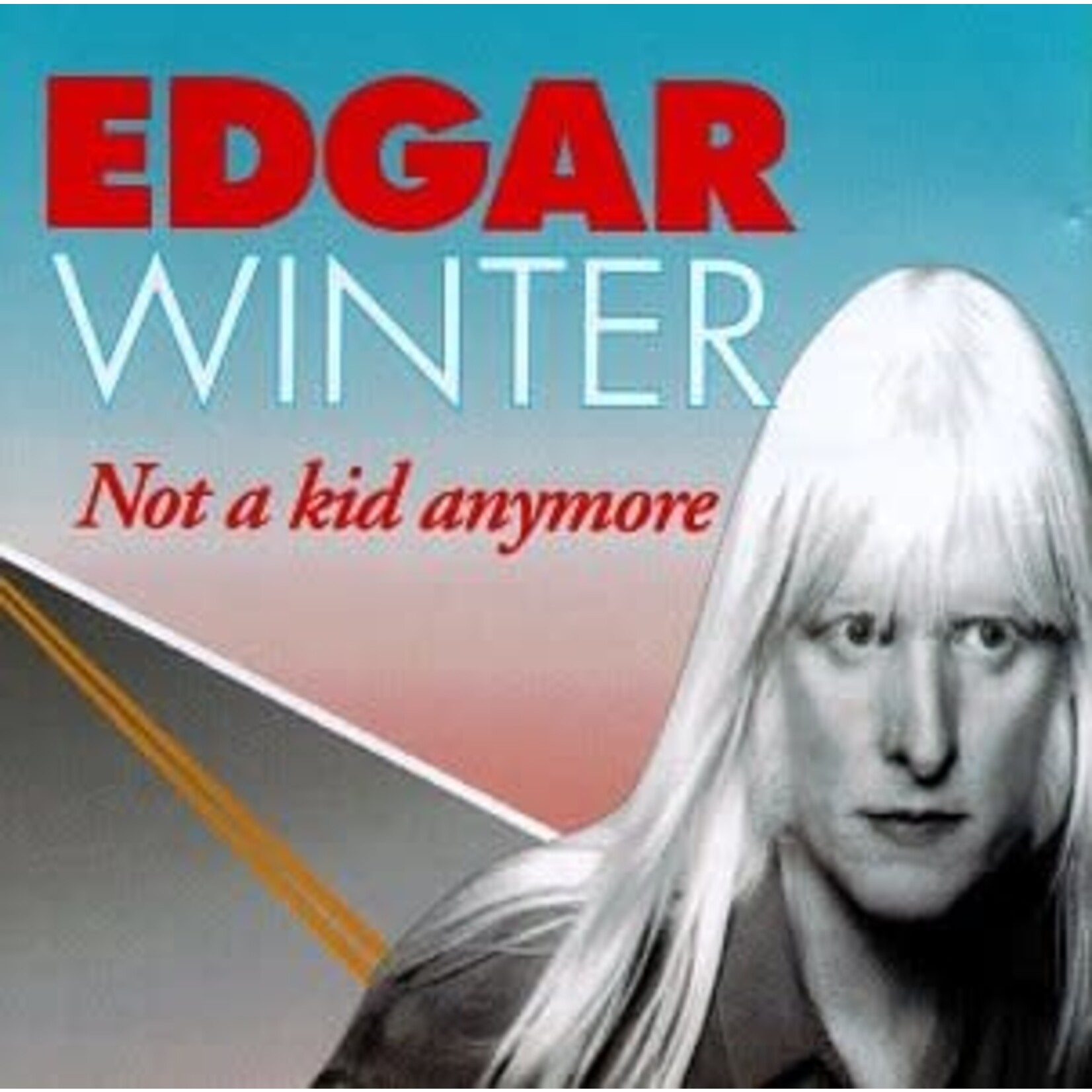 Edgar Winter - Not A Kid Anymore [USED CD]