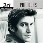 Phil Ochs - The Best Of Phil Ochs: 20th Century Masters The Millennium Collection [USED CD]