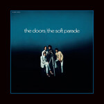 Doors - The Soft Parade (50th Ann Remastered Ed) [LP]