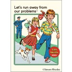 Magnet - Steven Rhodes: Let's Run Away From Our Problems Life Skills Series