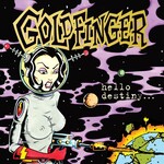 Goldfinger - Hello Destiny [CD]